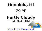 Click for Honolulu, Hawaii Forecast